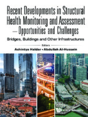 cover image of Recent Developments In Structural Health Monitoring and Assessment--Opportunities and Challenges